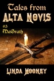  Linda Mooney - MaGrath - Tales From Alta Novis, #3.
