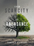  Gonzalo Estrada - From Scarcity to Abundance.