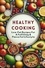  Ella Morgan - Healthy Cooking: Low-Fat Recipes For A Fulfilling &amp; Flavorful Lifestyle.