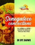  Dr. Ope Banwo - Senegalese Concoctions - Africa's Most Wanted Recipes, #6.