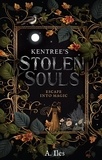  A. Iles - Kentree's Stolen Souls - Kentree Series, #1.