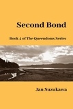  Jan Suzukawa - Second Bond - The Queendoms Series, #4.