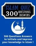  WBwinner Publishing - Islam Quiz 300 Questions Answers.