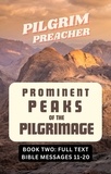  Pilgrim Preacher - Prominent Peaks of the Pilgrimage 2 - Prominent Peaks of the Pilgrimage, #2.