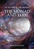  Dennis William Hauck - In the Mind of the Universe: The Monad and You!.