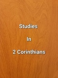  James Dobbs - Studies In 2 Corinthians.
