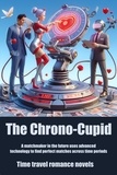  StoryBuddiesPlay - The Chrono-Cupid.