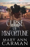  Mary Ann Carman - Curse of Misfortune - Helena Foster Paranormal Mystery, #8.