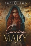  Sophia Poe - Cunning Mary - Naughty Fairytale Series, #13.