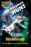 Stephen Hunt - Uzayın Derinliklerinde - Kaygan Boşluk (Sliding Void), #1.
