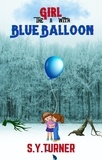  S.Y. TURNER - The Girl With a Blue Balloon - MYSTERY BOOKS, #4.