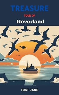  Tost Jane - Treasure Tour of Neverland.
