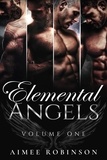  Aimee Robinson - Elemental Angels Volume One - Elemental Angels Collection, #1.