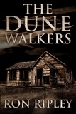  Ron Ripley et  Scare Street - The Dunewalkers - Moving In Series, #2.