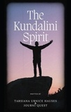  JourniQuest - The Kundalini Spirit - The Spirit Realm, #6.