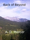  A.D.Mercer - Back of Beyond - Beyond, #2.