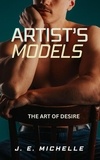  J. E. Michelle - Artist's Models - The Art of Desire.