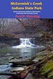  Mossy Feet Books - McCormick's Creek State Park - Indiana State Park Travel Guide Series, #1.