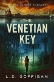  LD Goffigan - The Venetian Key - Adrian West Adventures, #4.
