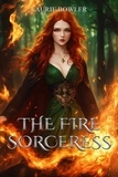  Laurie Bowler - The Fire Sorceress.