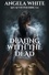 Angela White - Dealing With The Dead - Life After War, #23.