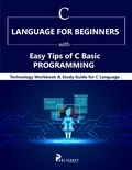  Publicancy Ltd - C Language for Beginners with Easy Tips of C Basic Programming.