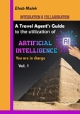  Ehab Malek - A Travel Agent's Guide To The Utility of Artificial Intelligence AI.