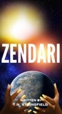  T.N. Stringfield - Zendari - Zendari, #1.