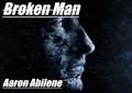  Aaron Abilene - Broken Man.