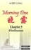  Aojie Long - Morning Dew: Chapter 9 - Disillusion - Morning Dew, #9.
