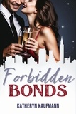  Katheryn Kaufmann - Forbidden Bonds.