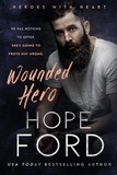  Hope Ford - Wounded Hero - Heroes with Heart, #2.