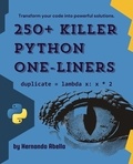  Hernando Abella - 250+ Killer Python One-Liners.