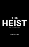  Michael Smith - The Heist.