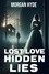  Morgan Hyde - Lost Love Hidden Lies.
