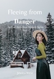  Jessica West - Fleeing from Danger - An East Tennessee Mystery Series, #2.