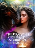  EDGARS AUZIŅŠ - The Dragon's Vow or the Stubborn Bride - Fantasy World.