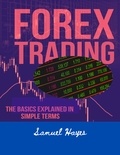  Samuel Hayes - Forex Trading.