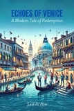  Said Al Azri - Echoes of Venice: A Modern Tale of Redemption - Classics Reimagined: A Comedic Twist, #1.