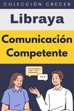  Libraya - Comunicación Competente - Colección Negocios, #8.