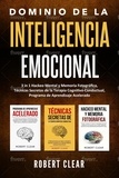  Robert Clear - Dominio de la Inteligencia Emocional:3 in 1 Hackeo Mental y Memoria Fotográfica, Técnicas Secretas de la Terapia Cognitivo-Conductual, Programa de Aprendizaje Acelerado - psicologica, #3.