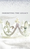  Odelette North - Inheriting the Legacy - Inheriting the Legacy, #1.