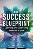  Pille Pat Du - The Success Blueprint: Learning and Cultivating Essential Habits.