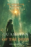  Aria Waters - Guardian of the Deep.