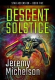  Jeremy Michelson - Descent Solstice - Star Ascension, #5.