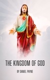  Daniel Payne - The Kingdom of God.
