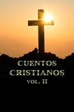  Rafael Lima - Cuentos Cristianos Volumen II - Cuentos Cristianos, #2.