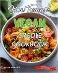  William Radmacher - Bon Temps! Vegan Creole Cookbook.