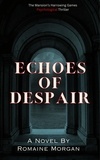  Romaine Morgan - Echoes Of Despair.
