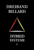  System Master - Dreiband Billard – Hybrid Systeme 1 - DREIBAND-HYBRID, #1.